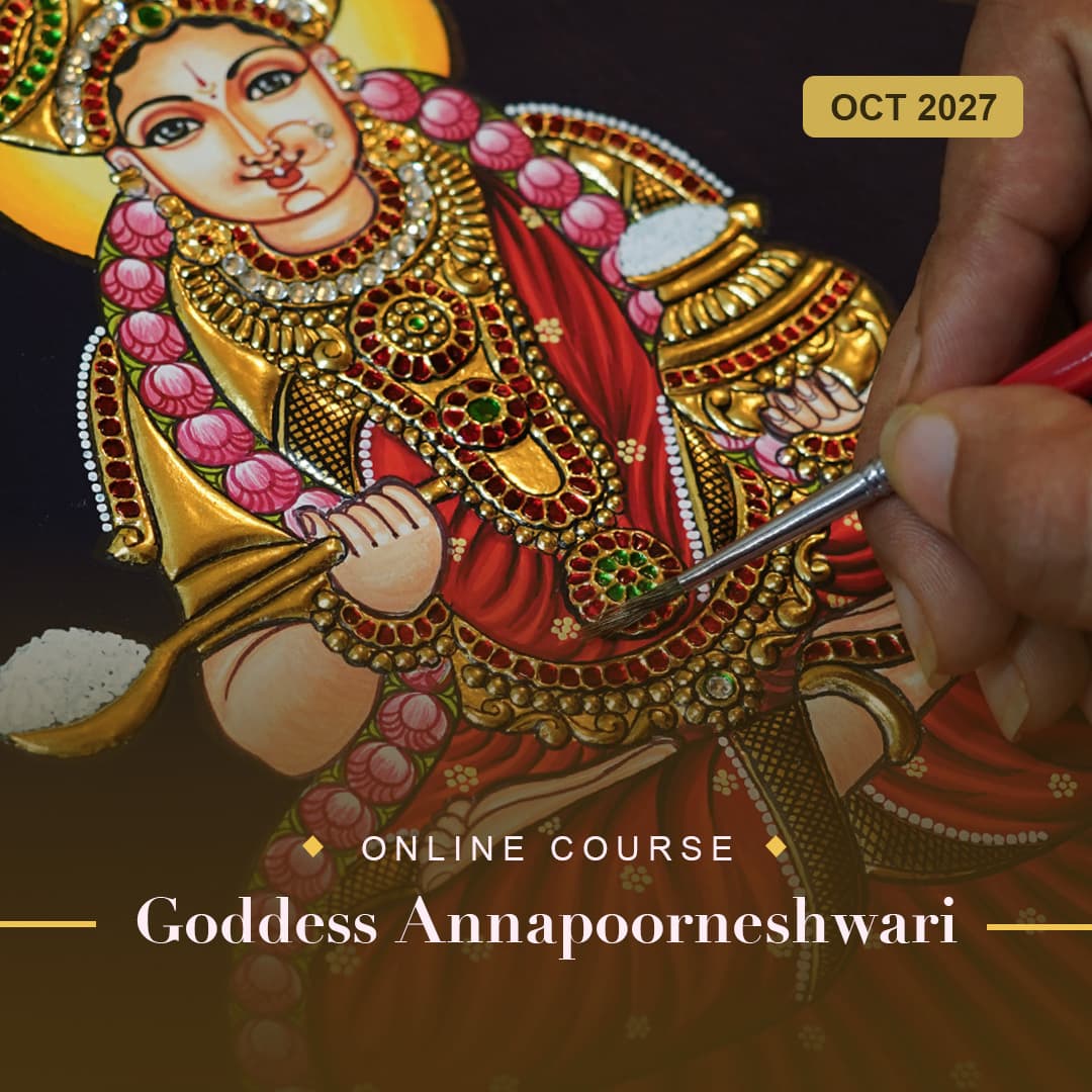 Goddess Annapoorneshwari - Online Course October 2027