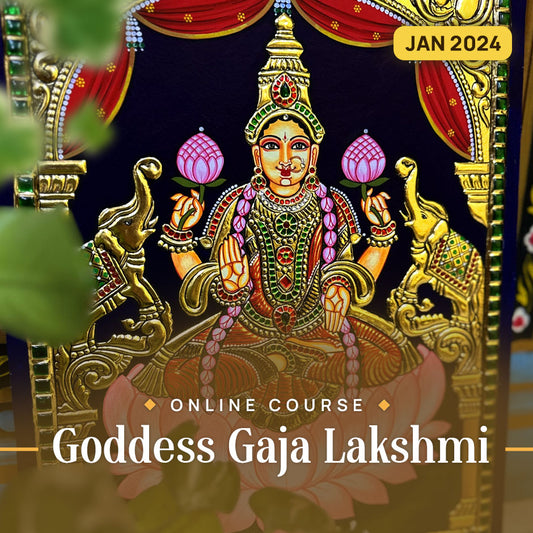 Goddess Gaja Lakshmi  - 7 Weeks Online Course